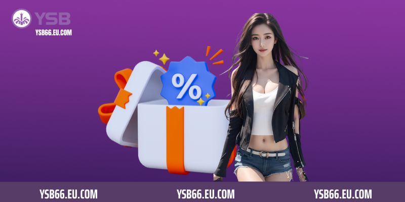 Vì sao khuyến mãi YSB66 liên tục được cập nhật?